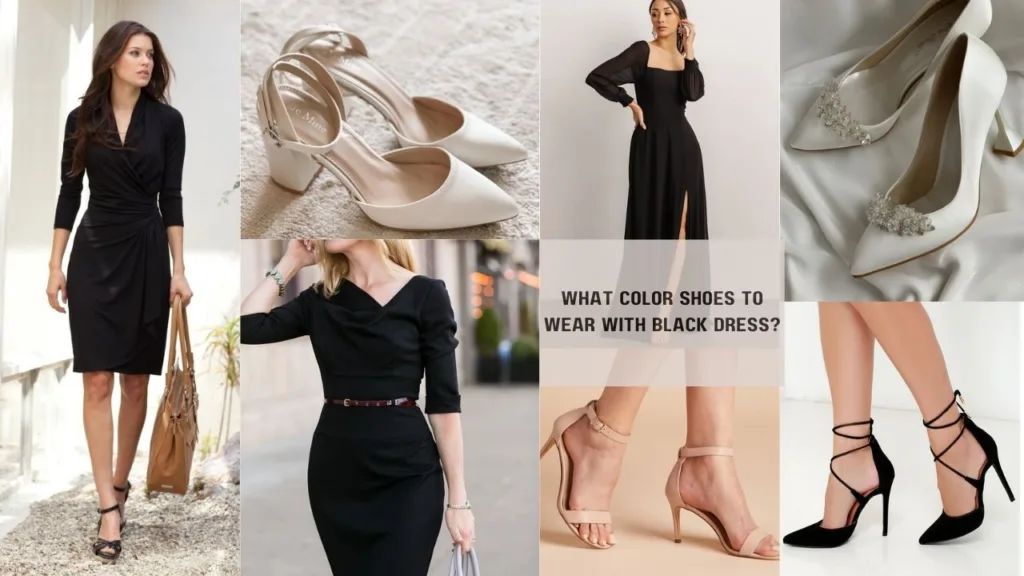 What Color Shoes To Wear With Black Dress