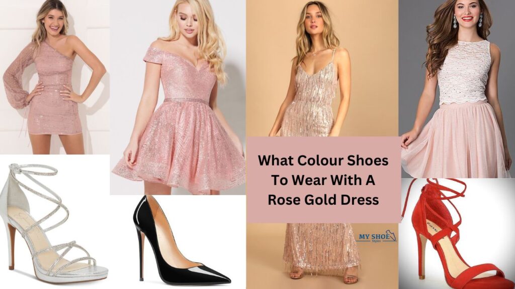 15 Colors of Shoes to Wear with a Rose Gold Dress