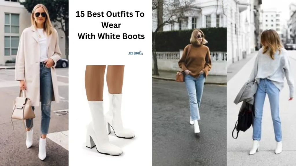 Best Outfits To Wear With White Boots