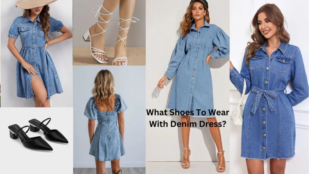 What Shoes To Wear With Denim Dress?